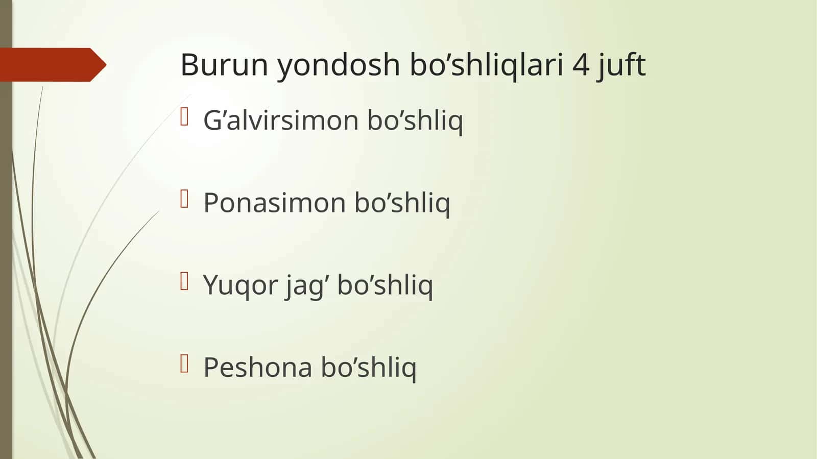 Burun yondosh bo'shliqlari.Sfenoidit