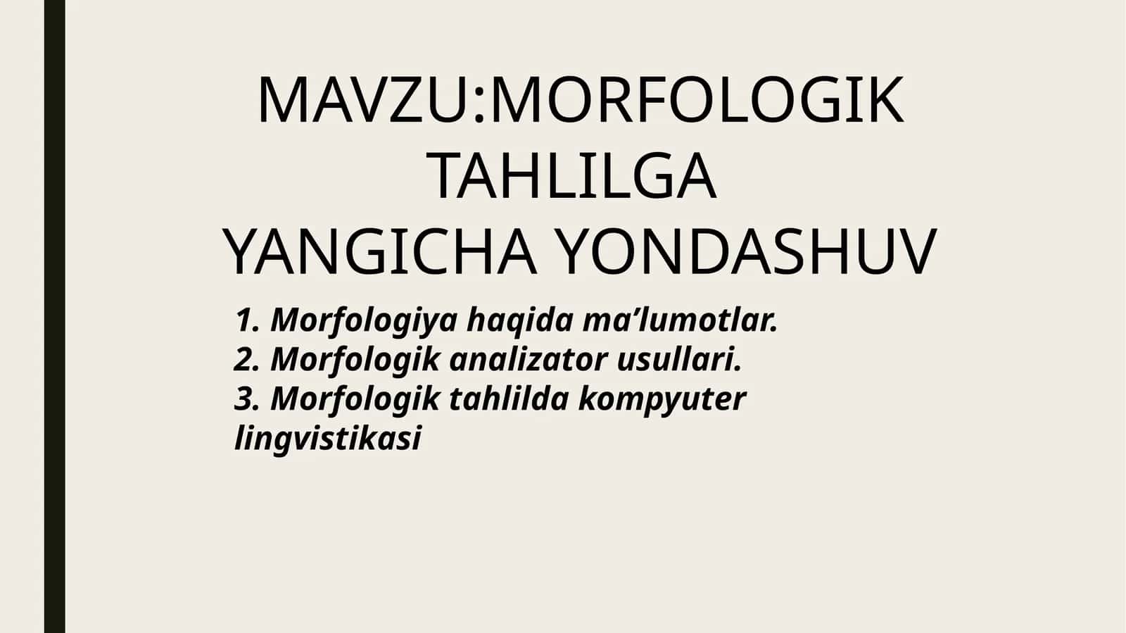 morfologik tahlilga yangicha yondashuv