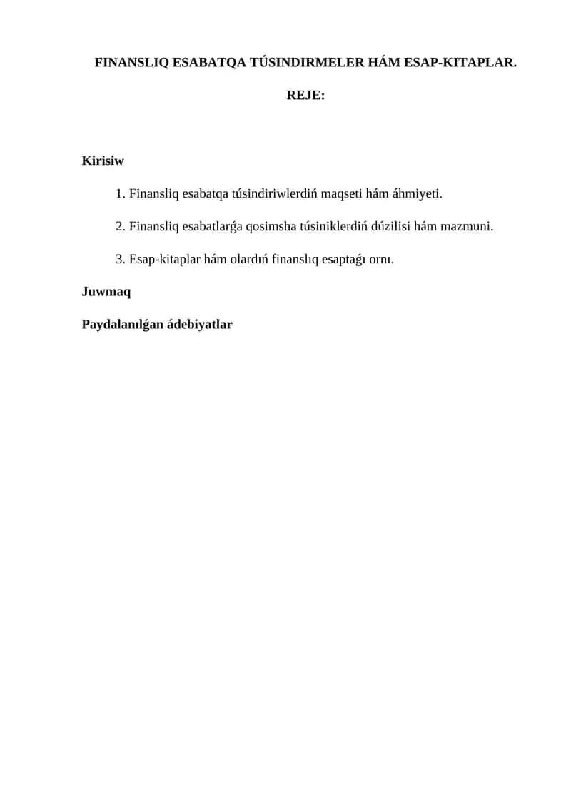Finansliq esabatqa túsindirmeler hám esap-kitaplar