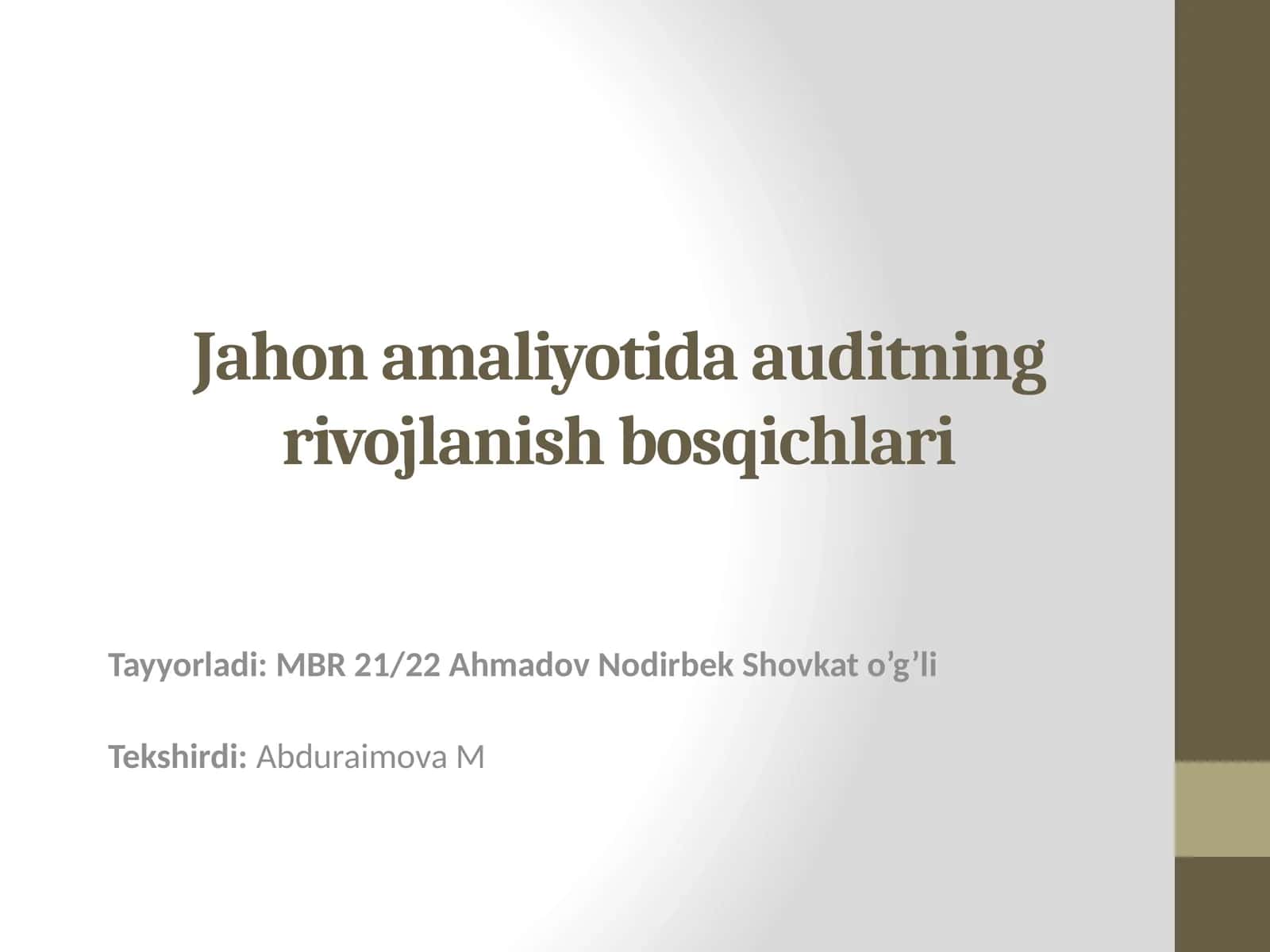 Jahonamaliyotida auditning rivojlanish bosqichlari
