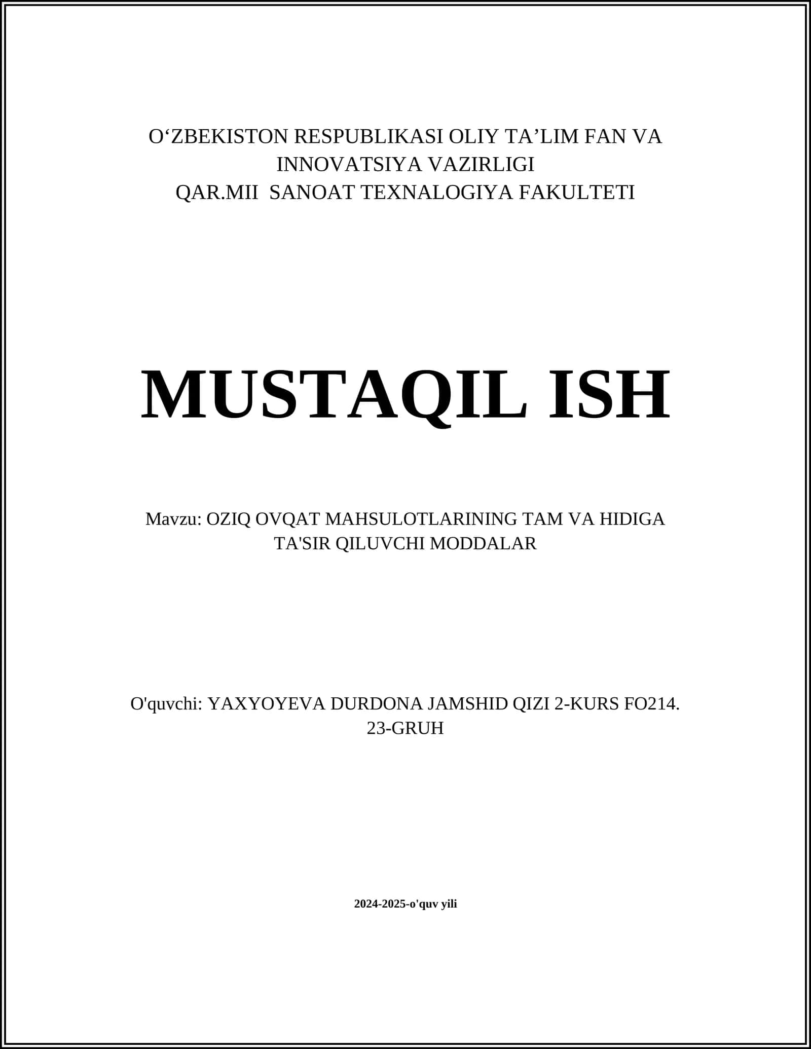 OZIQ OVQAT MAHSULOTLARINING TAM VA HIDIGA TA'SIR QILUVCHI MODDALAR