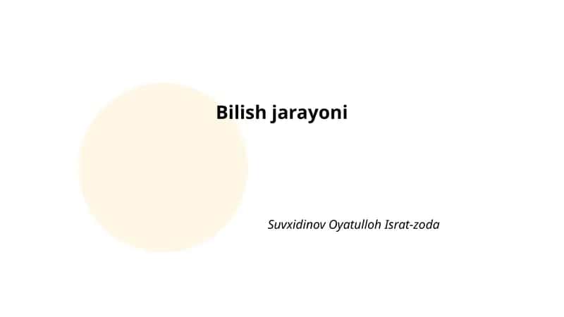 Bilish jarayoni