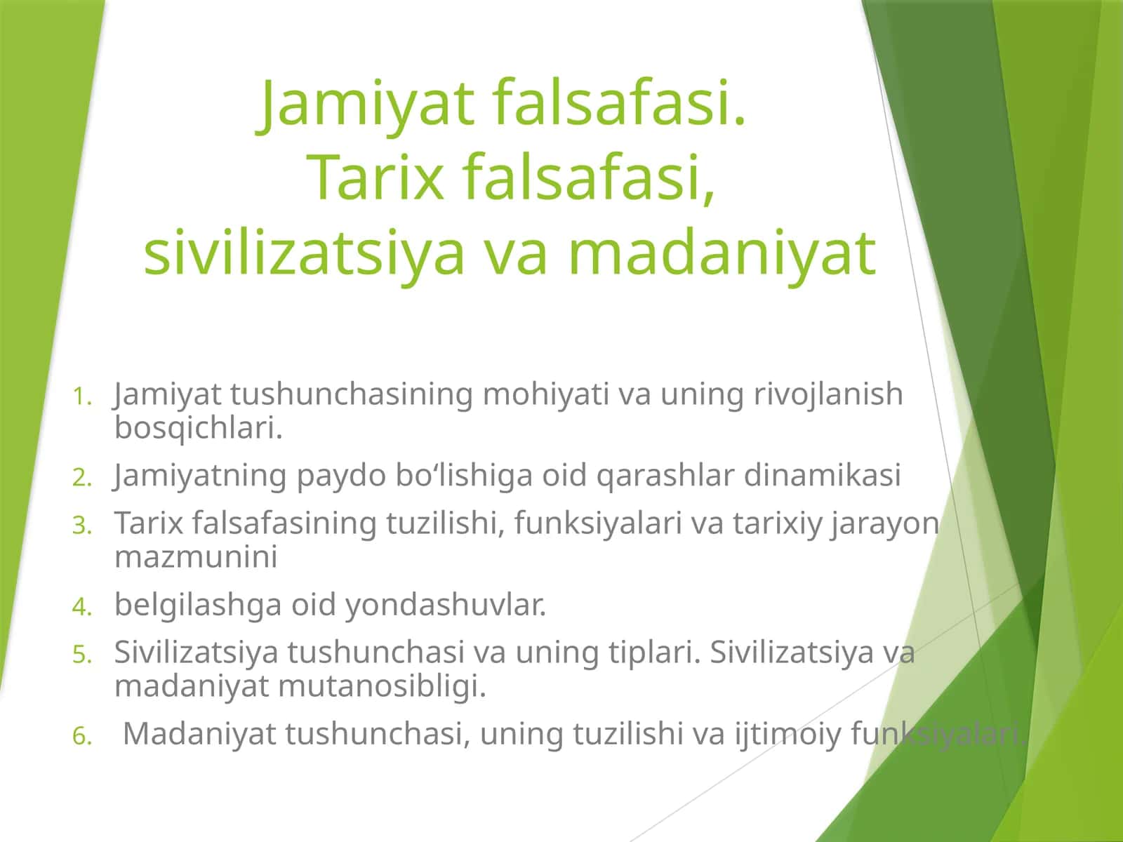 Jamiyatfalsafasi.Tarixfalsafasi,sivilizatsiyavamadaniyat