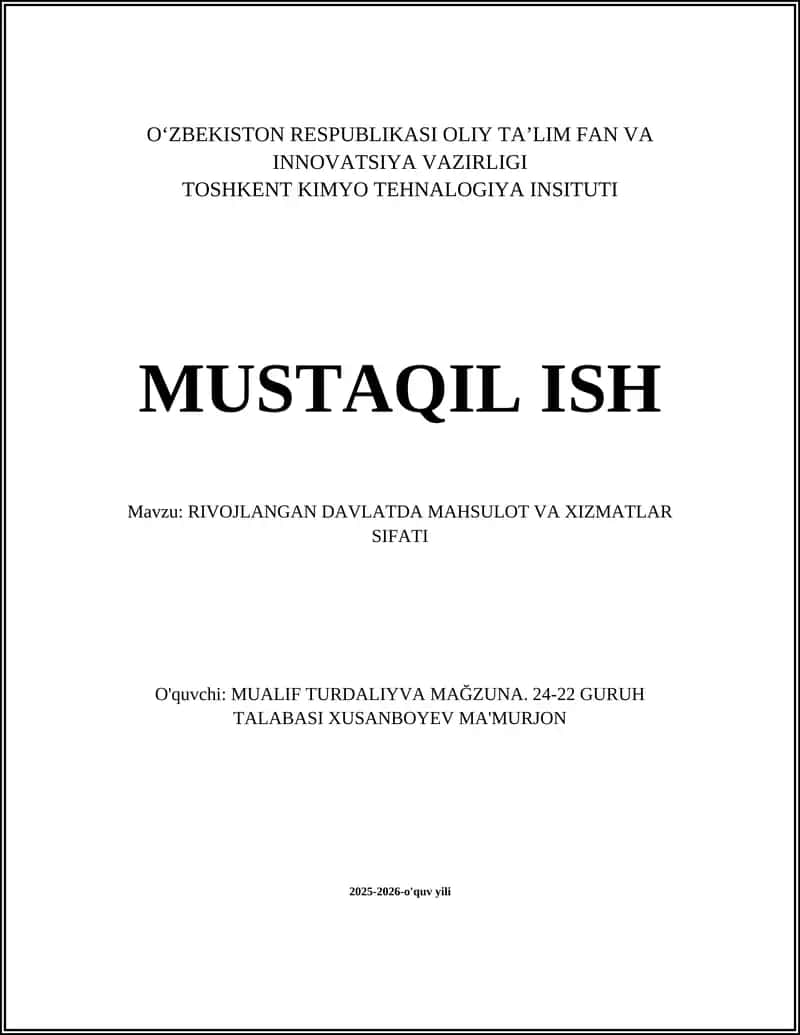 Rivojlangan davlatda mahsulot va xizmatlar sifati