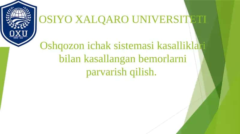Oshqozon ichak sisteмasi kasa lliklari