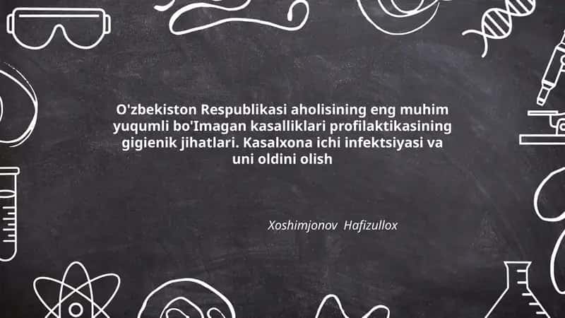 Kasalxona ichi infektsiyasi va uni oldini olish