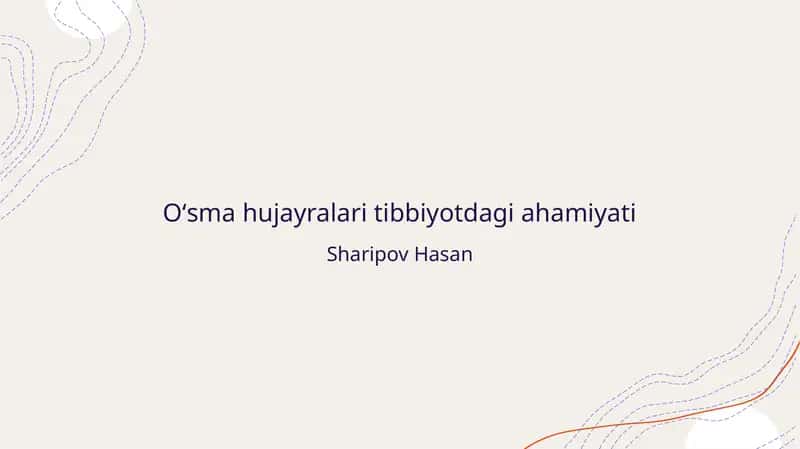 Oʻsma hujayralari tibbiyotdagi ahamiyati