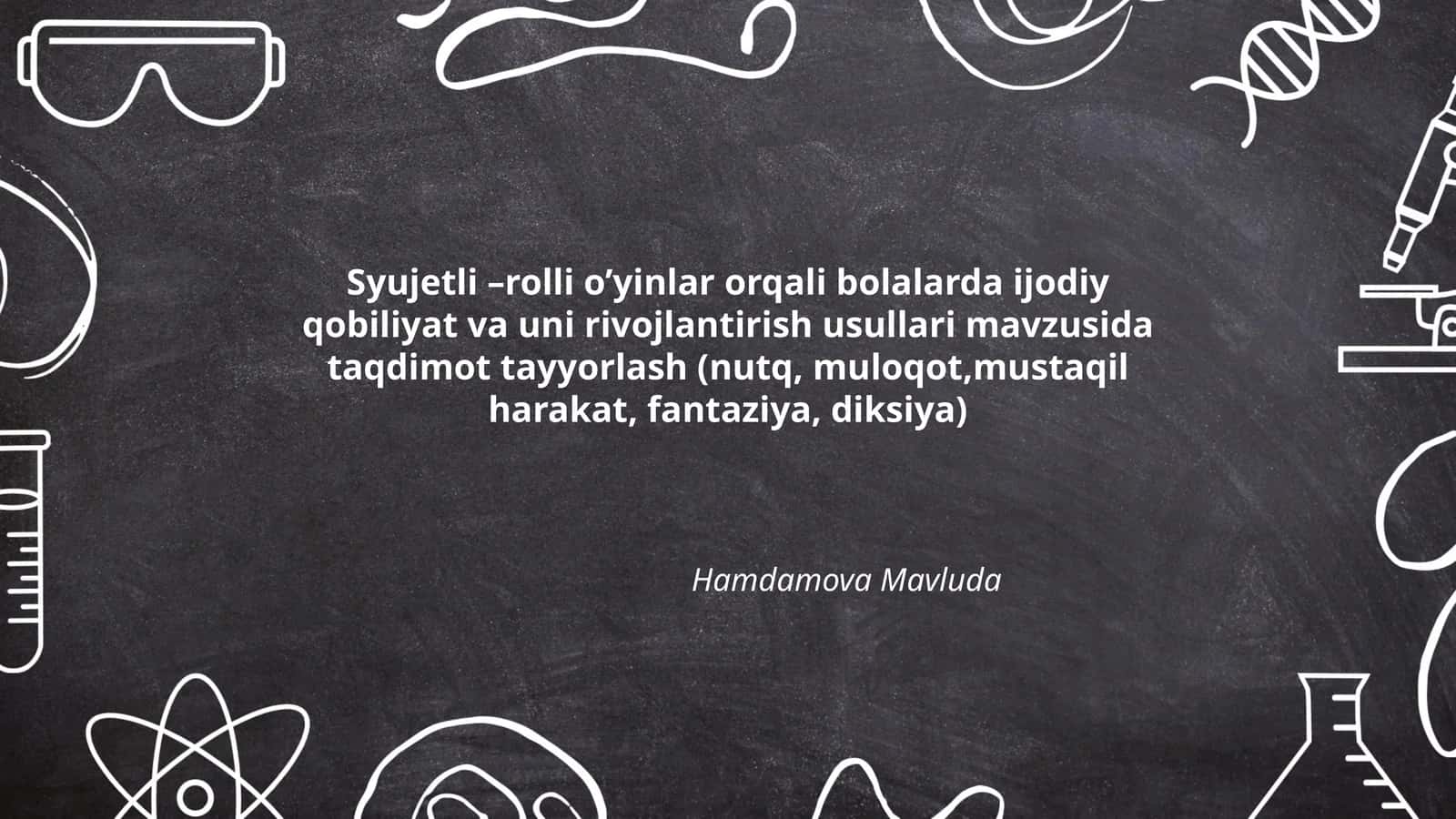 Syujetli –rolli o’yinlar orqali bolalarda ijodiy qobiliyat va uni rivojlantirish usullari mavzusida taqdimot tayyorlash