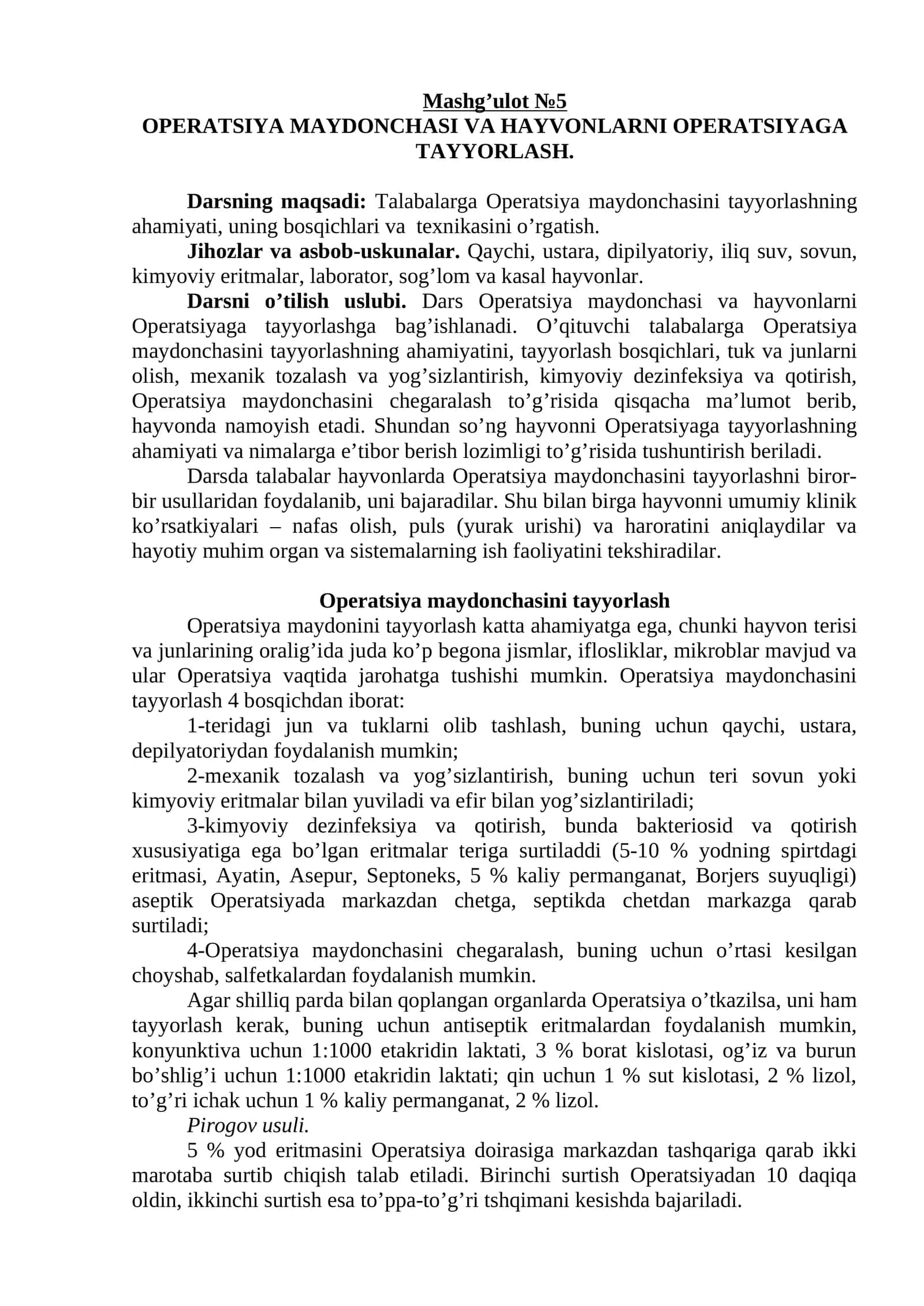 OPERATSIYA MAYDONCHASI VA HAYVONLARNI OPERATSIYAGA TAYYORLASH