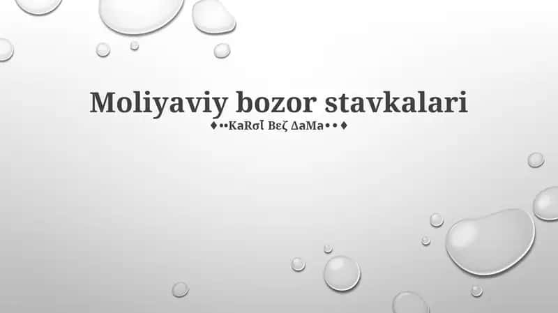 Moliyaviy bozor stavkalari