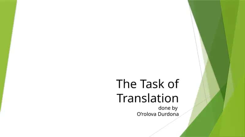 The Task of Translation