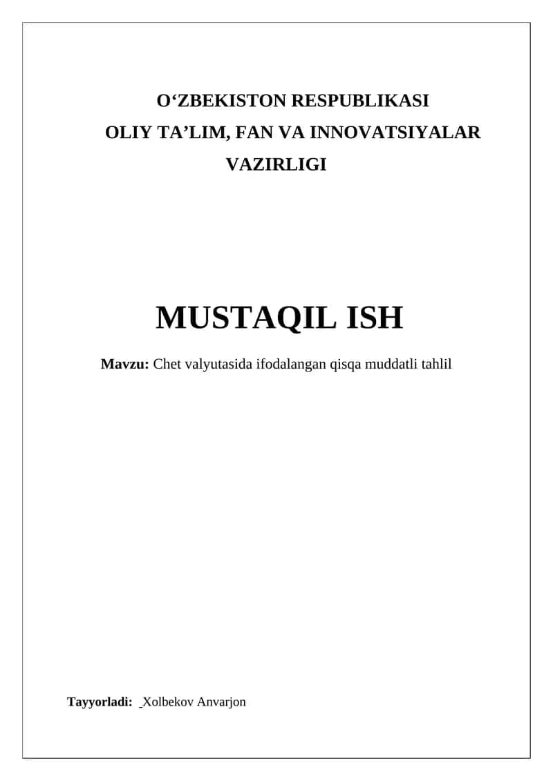 Chet valyutasida ifodalangan qisqa muddatli tahlil