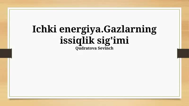 Gazlarning issiqlik sig'imi