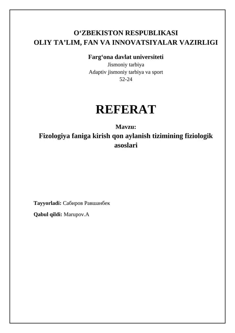 Fizologiya faniga kirish qon aylanish tizimining fiziologik asoslari