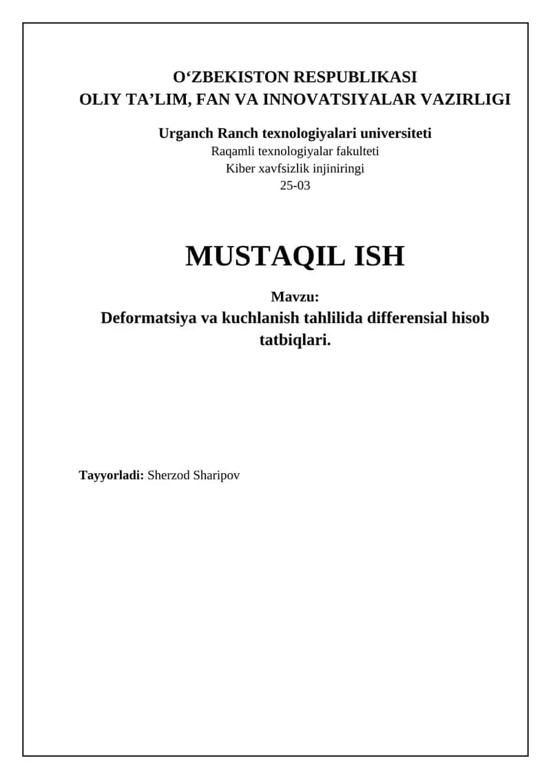 Deformatsiya va kuchlanish tahlilida differensial hisob tatbiqlari
