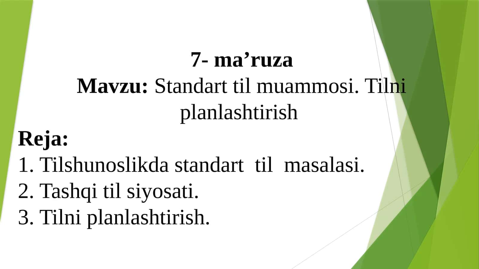 Standart til muammosi. Tilni planlashtirish