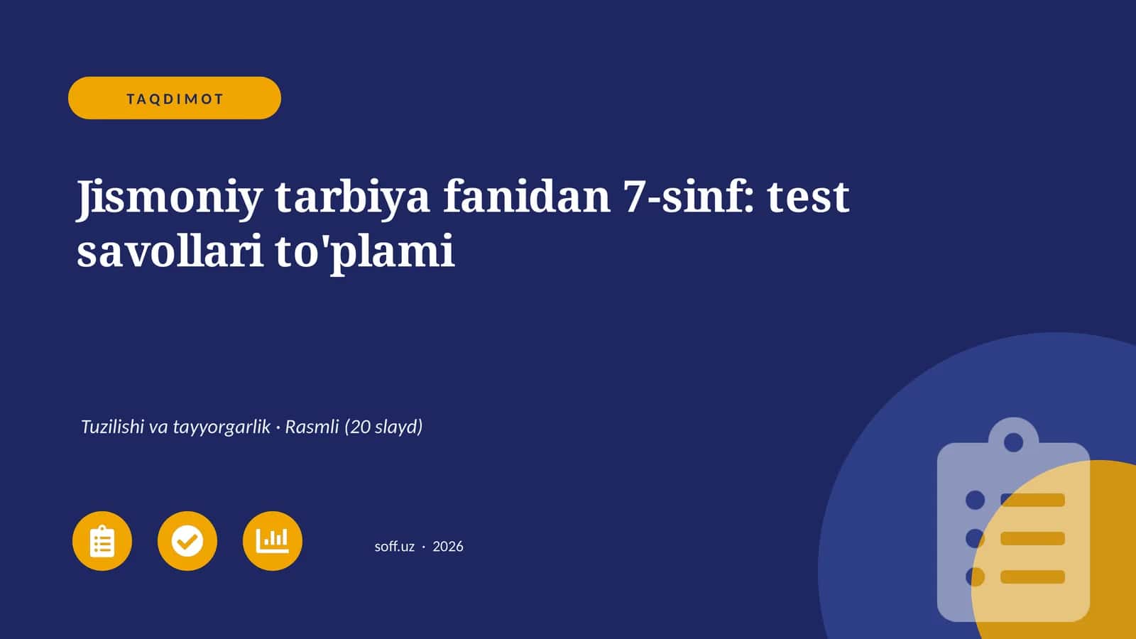 Jismoniy tarbiya fanidan 7-sinf: test savollari to'plami