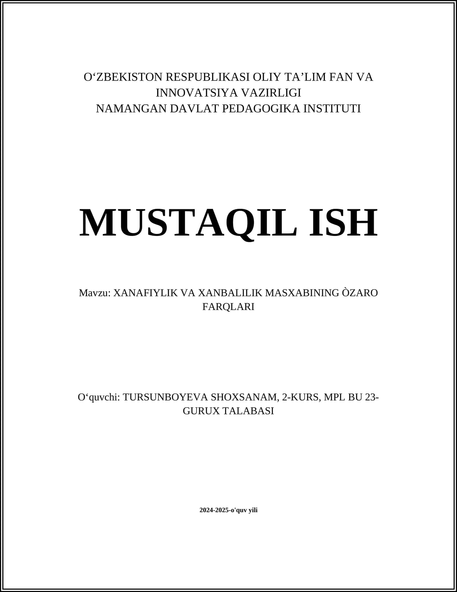 XANAFIYLIK VA XANBALILIK MASXABINING ÒZARO FARQLARI