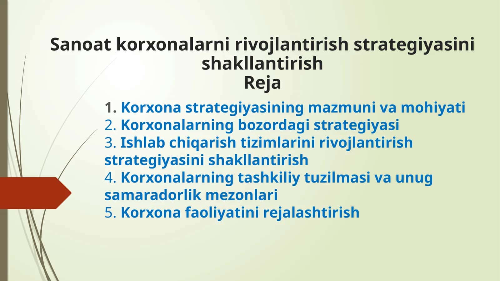 Sanoat korxonalarni rivojlantirish strategiyasi