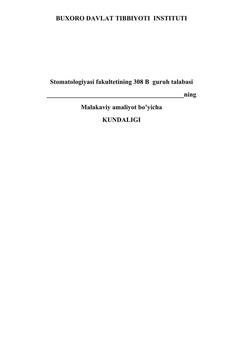 Stomatologiyasi fakultetining malakaviy amaliyot bo'yicha kundaligi talabalari bajarilgan ishlar jadvali