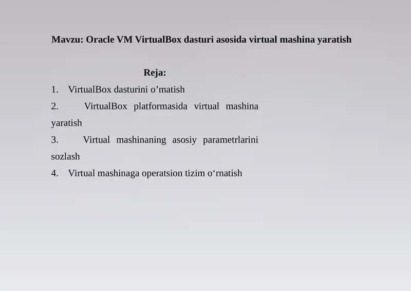 Oracle VMVirtualBoxdasturiasosidavirtualmashinayaratish