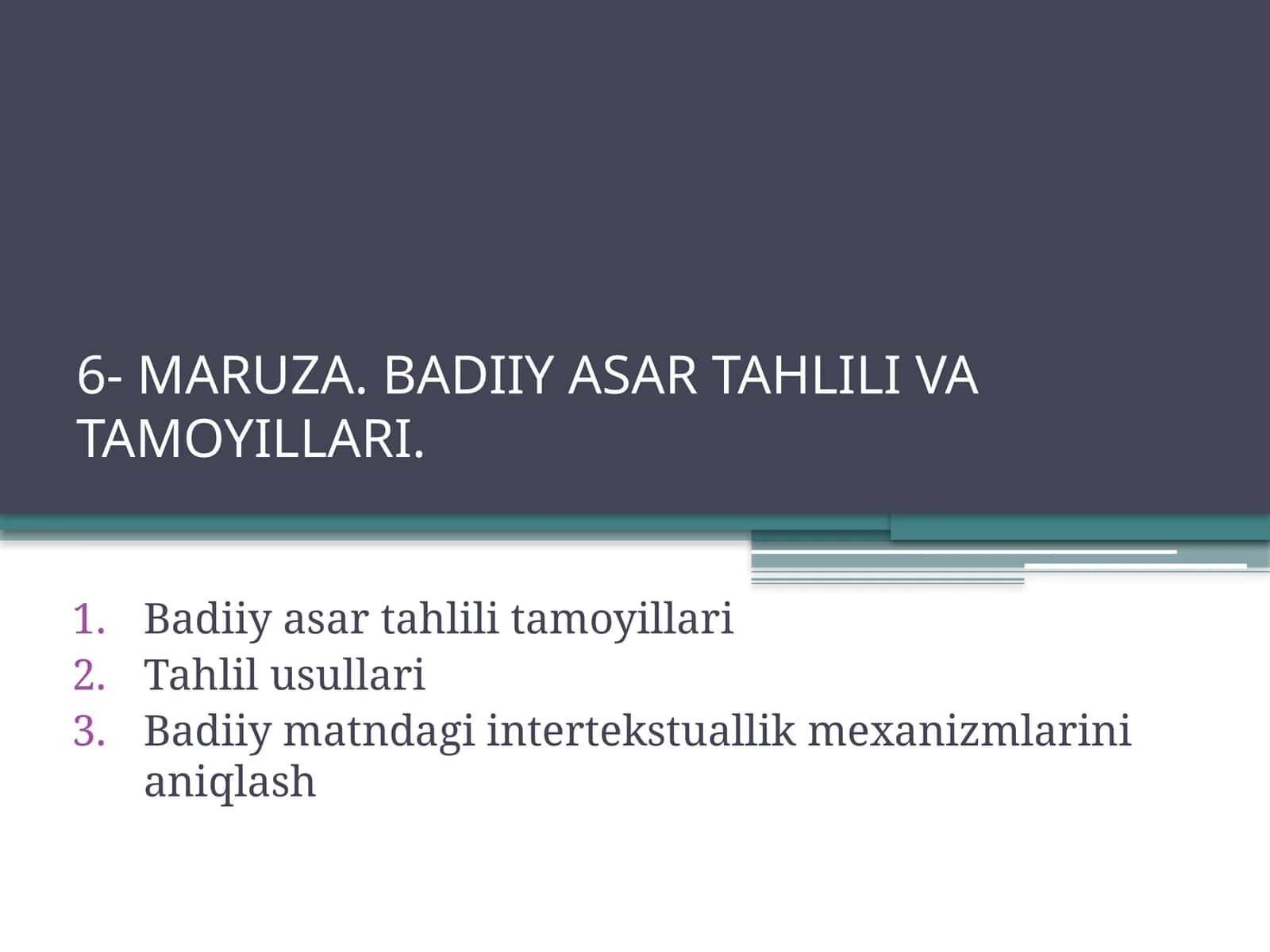 BADIIY ASAR TAHLILI VA TAMOYILLARI