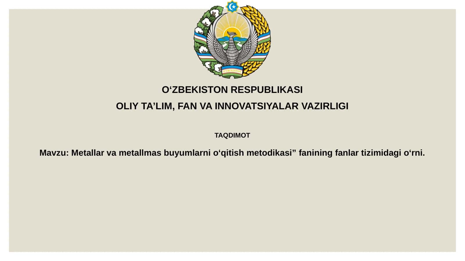 Metallar va metallmas buyumlarni o‘qitish metodikasi