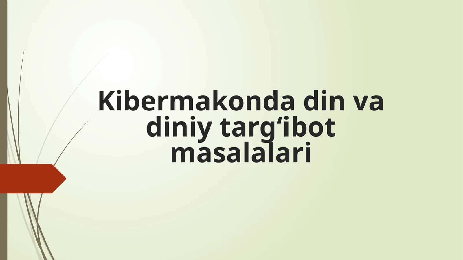Kibermakonda din va diniy targ‘ibot masalalari