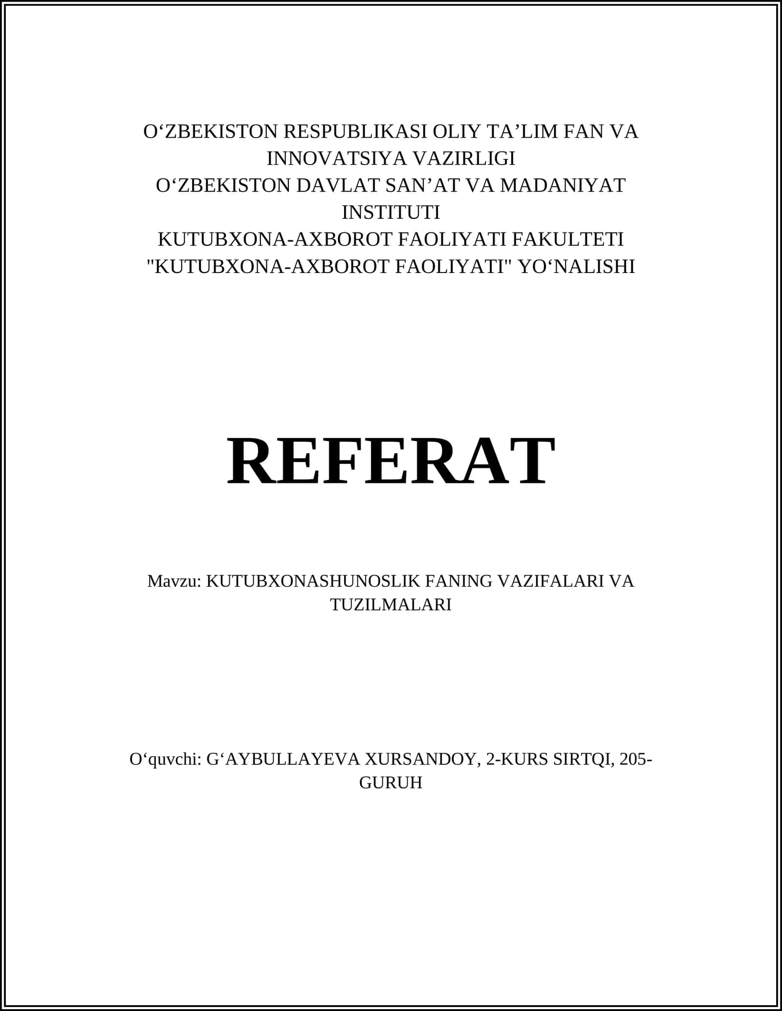 KUTUBXONASHUNOSLIK FANINING VAZIFALARI VA TUZILMALARI