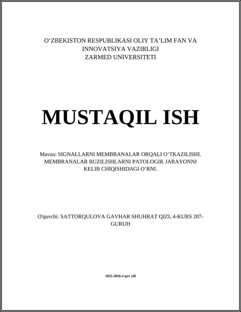 SIGNALLARNI MEMBRANALAR ORQALI OʻTKAZILISHI