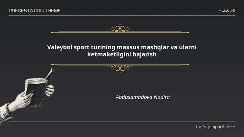 Valeybol sport turining maxsus mashqlar va ularni ketmaketligini bajarish