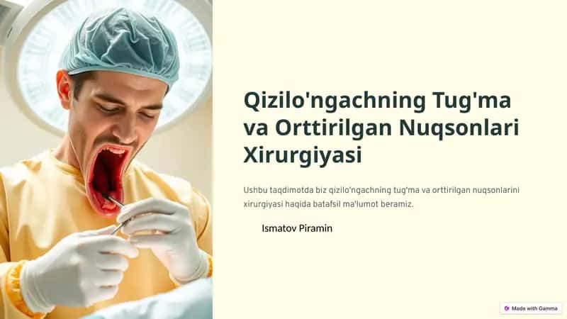 Qizilo'ngachning Tug'ma va Orttirilgan Nuqsonlari Xirurgiyasi