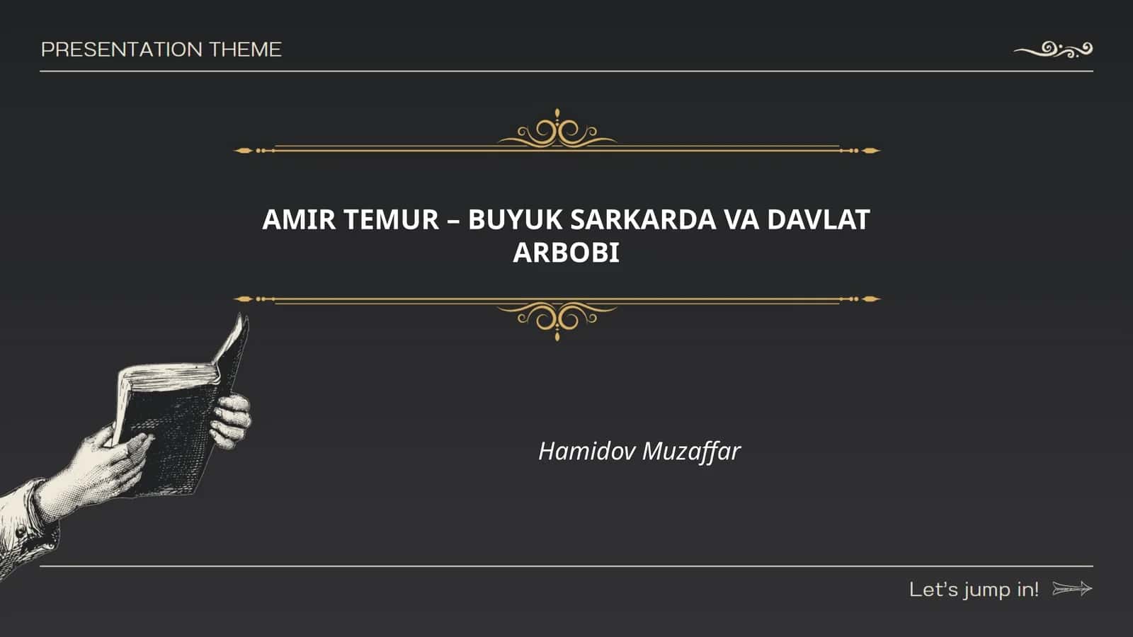 AMIR TEMUR – BUYUK SARKARDA VA DAVLAT ARBOBI