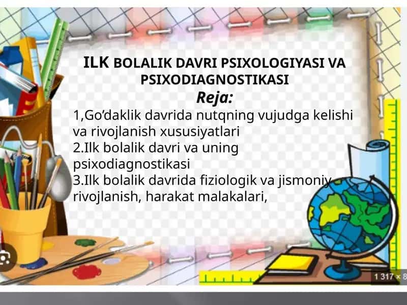Ilk bolalik davri psixologiyasi va psixodiagnostikasi