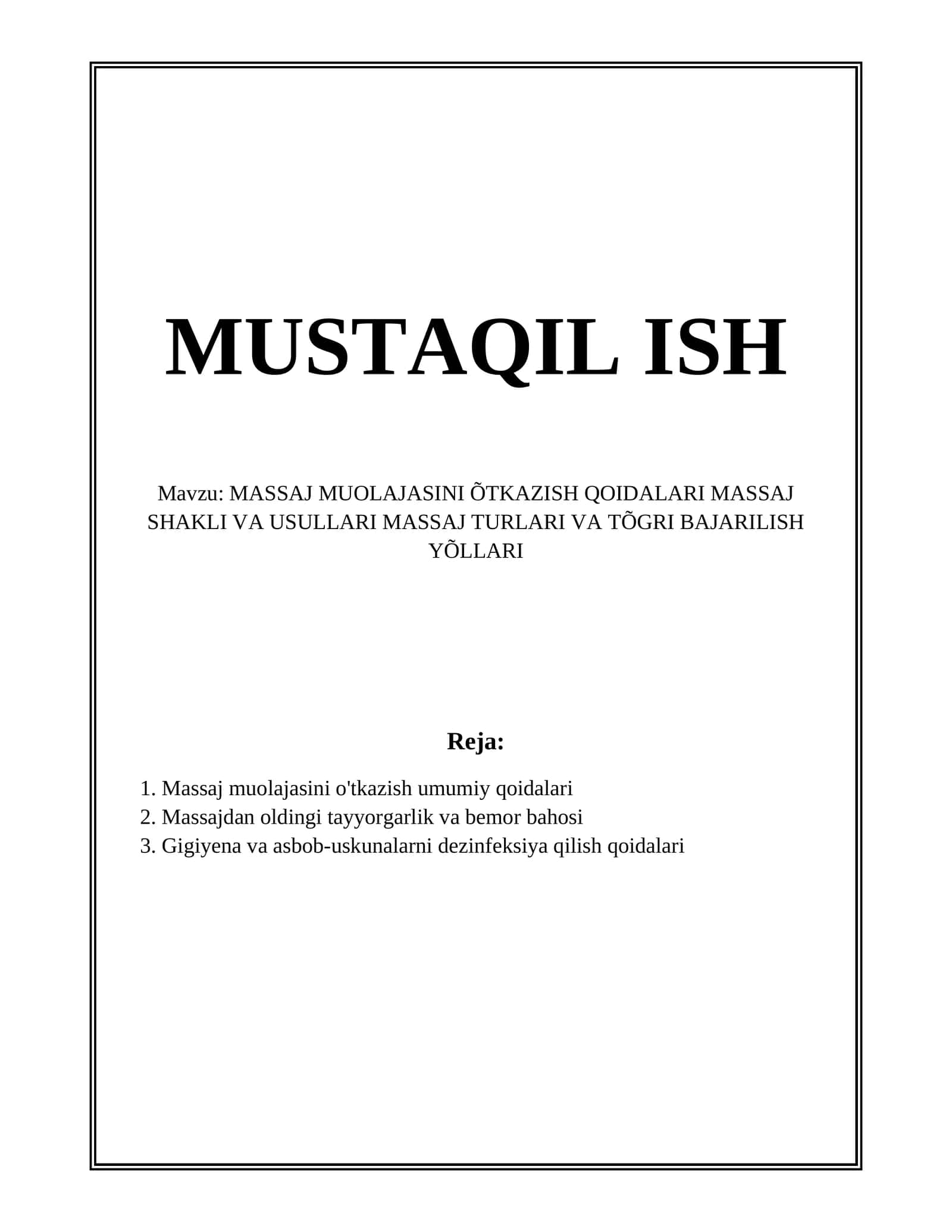 MASSAJ MUOLAJASINI ÕTKAZISH QOIDALARI