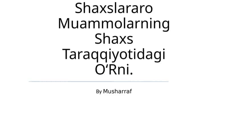 Muloqot Va Shaxslararo Munosabatlar Ijtimoiy Psixologiyaning Mavzuidir