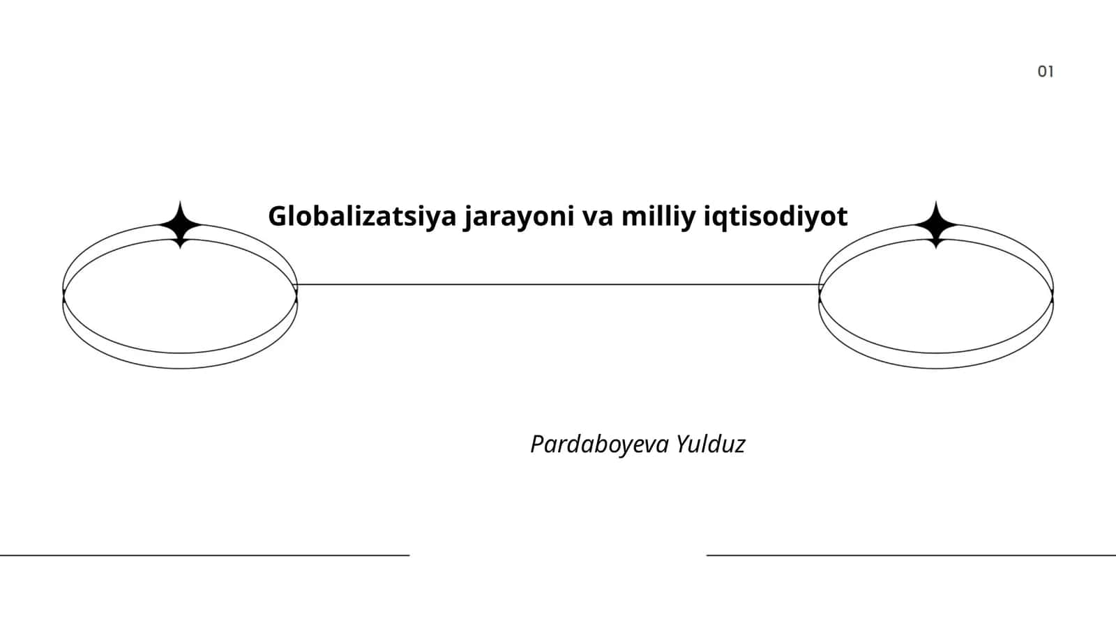 Globalizatsiya jarayoni va milliy iqtisodiyot