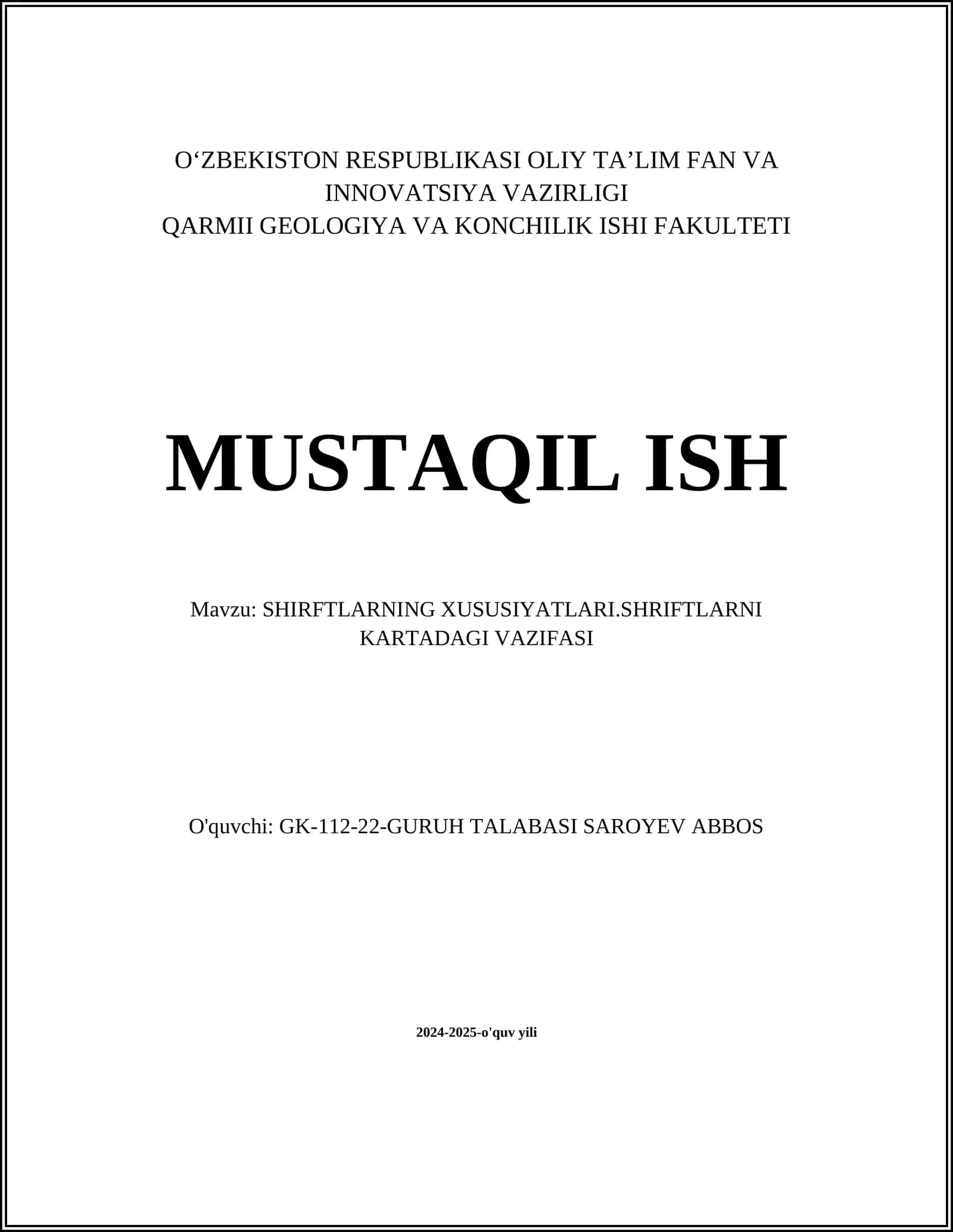 SHIRFTLARNING XUSUSIYATLARI.SHRIFTLARNI KARTADAGI VAZIFASI