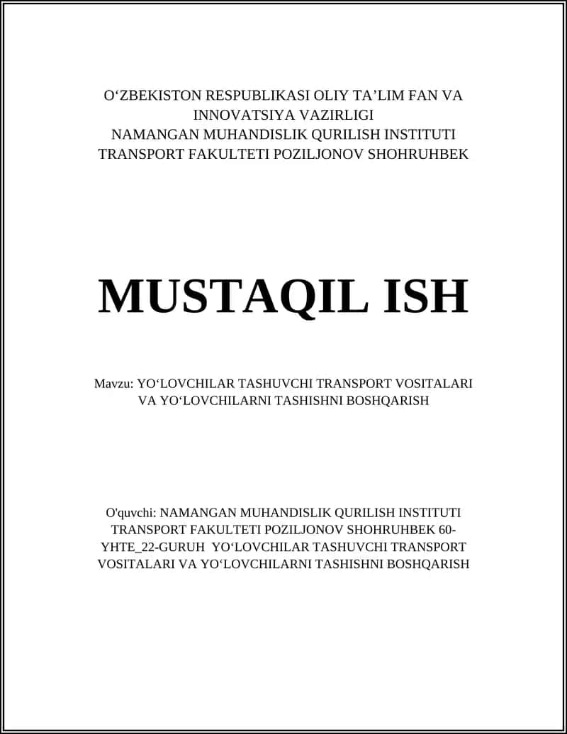 YOʻLOVCHILAR TASHUVCHI TRANSPORT VOSITALARI VA YOʻLOVCHILARNI TASHISHNI BOSHQARISH