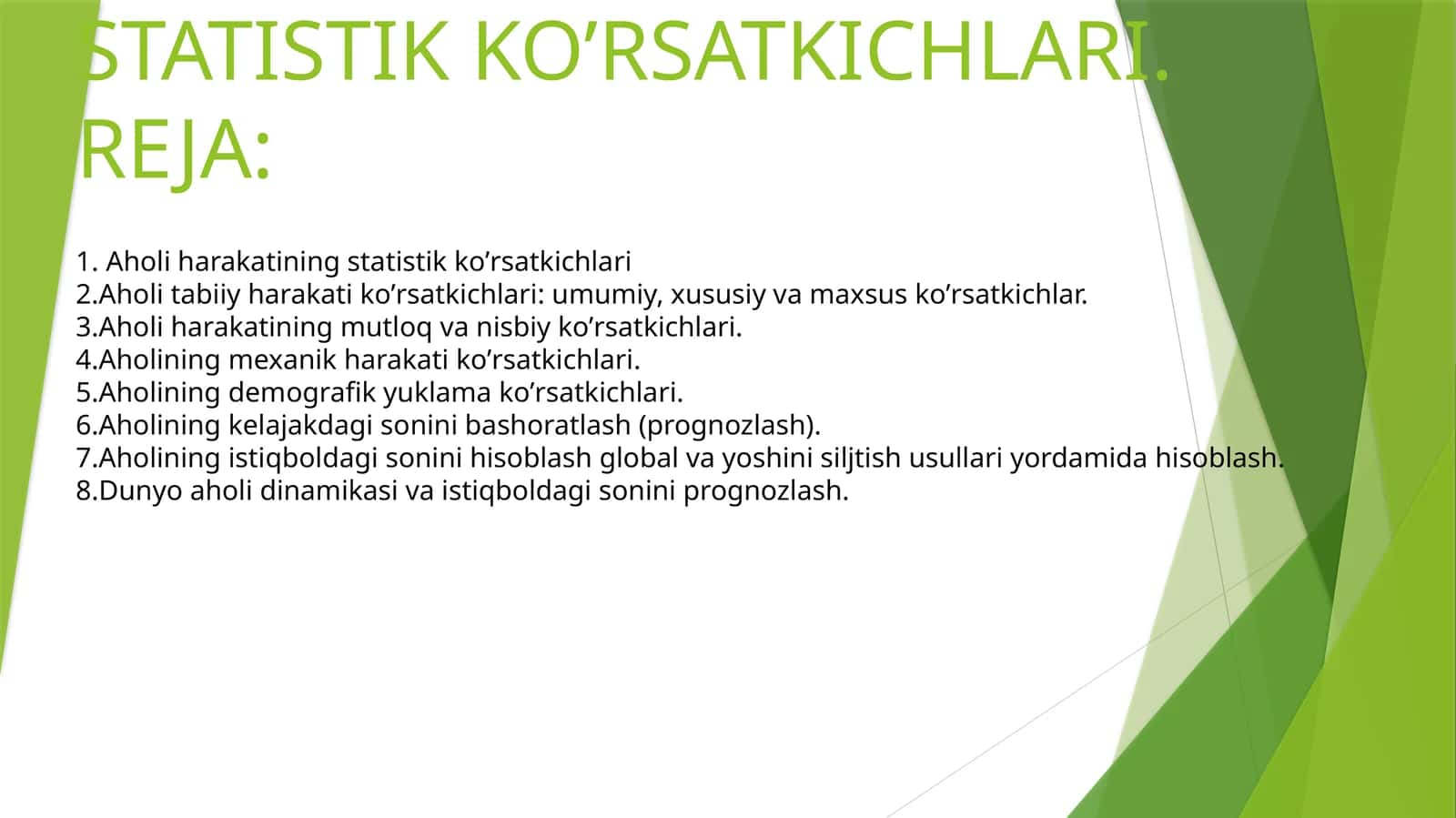 17AHOLI HARAKATINING STATISTIK KO’RSATKICHLARI.REJA