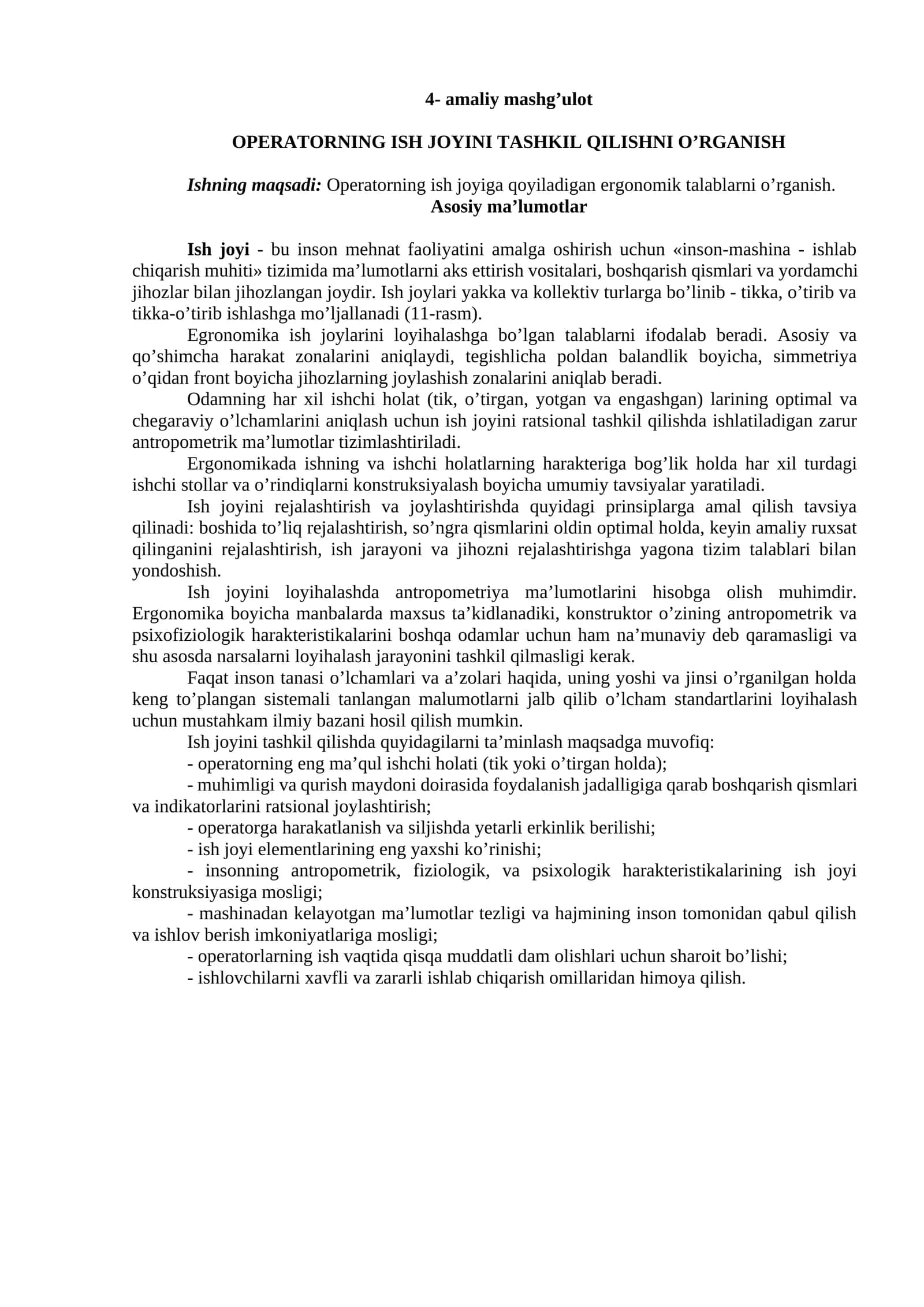 Operatorning ish joyini tashkil qilishni o’rganish