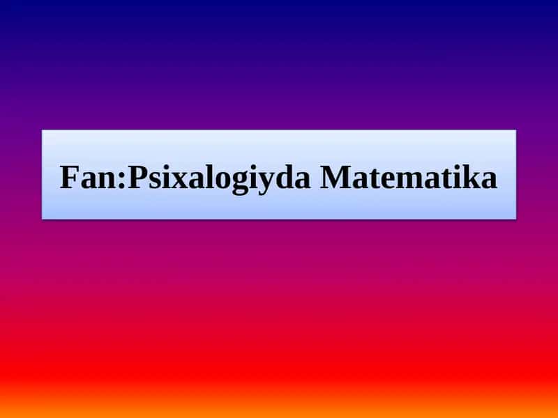 Mavzu:Funksiya tushunchasi va uning berilish usullari. Chiziqli funksiya haqida tushuncha va uning xossalari.