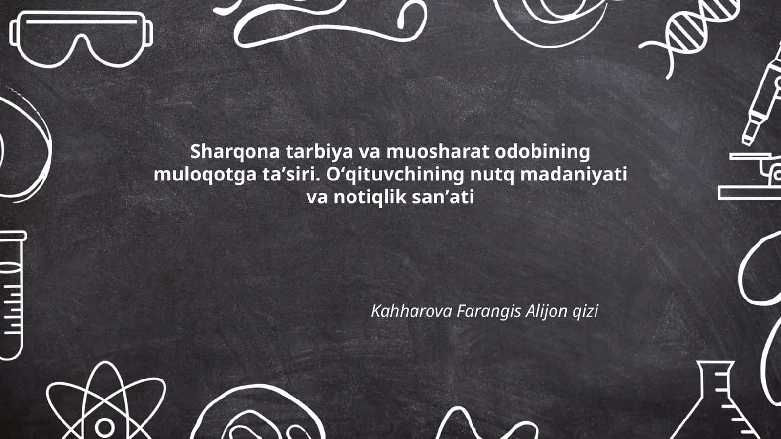 Sharqona tarbiya va muosharat odobining muloqotga ta'siri