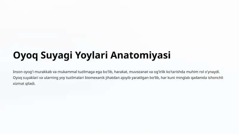 Oyoq Suyagi Yoylari Anatomiyasi