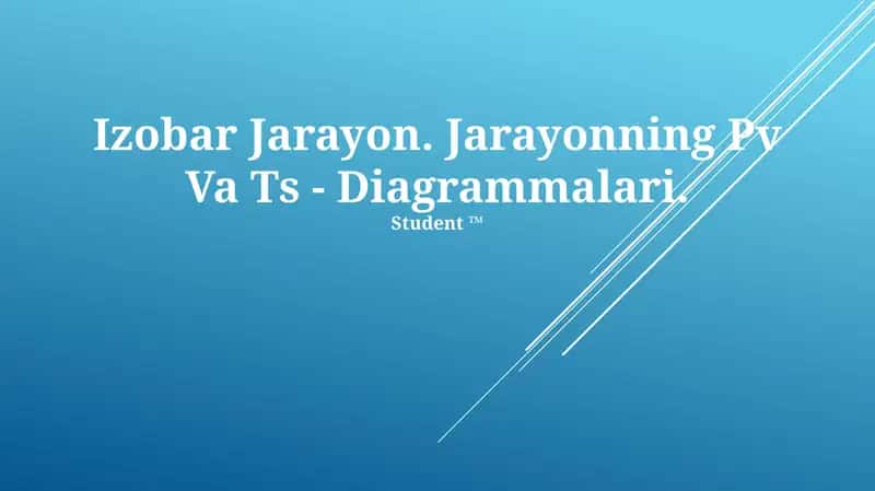 Izobar Jarayon. Jarayonning Pv Va Ts - Diagrammalari