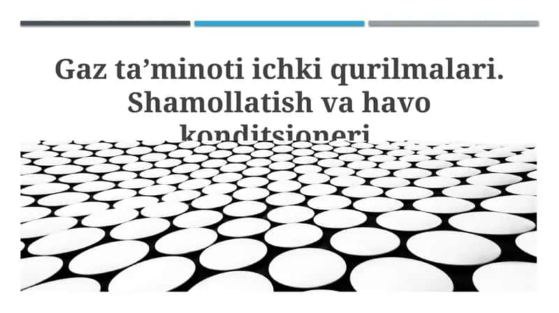 Gaz ta'minoti ichki qurilmalari