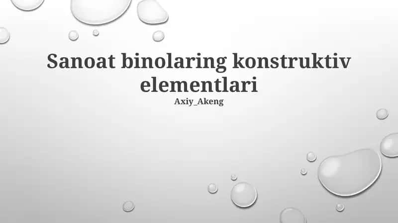Sanoat binolaring konstruktiv elementlari