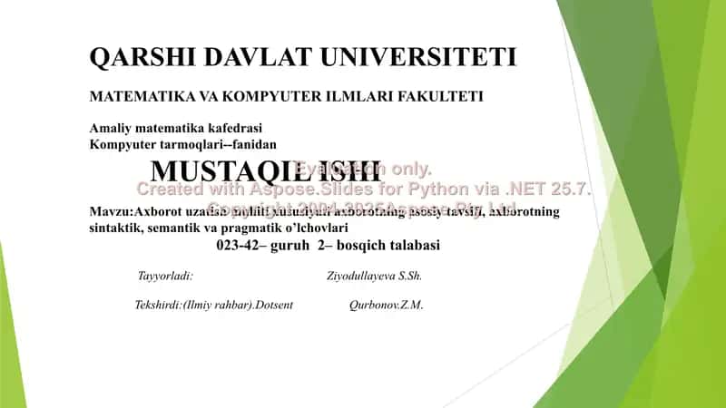 Axborot uzatish muhiti xususiyati axborotning asosiy tavsifi, axborotning sintaktik, semantik va pragmatik o’lchovlari