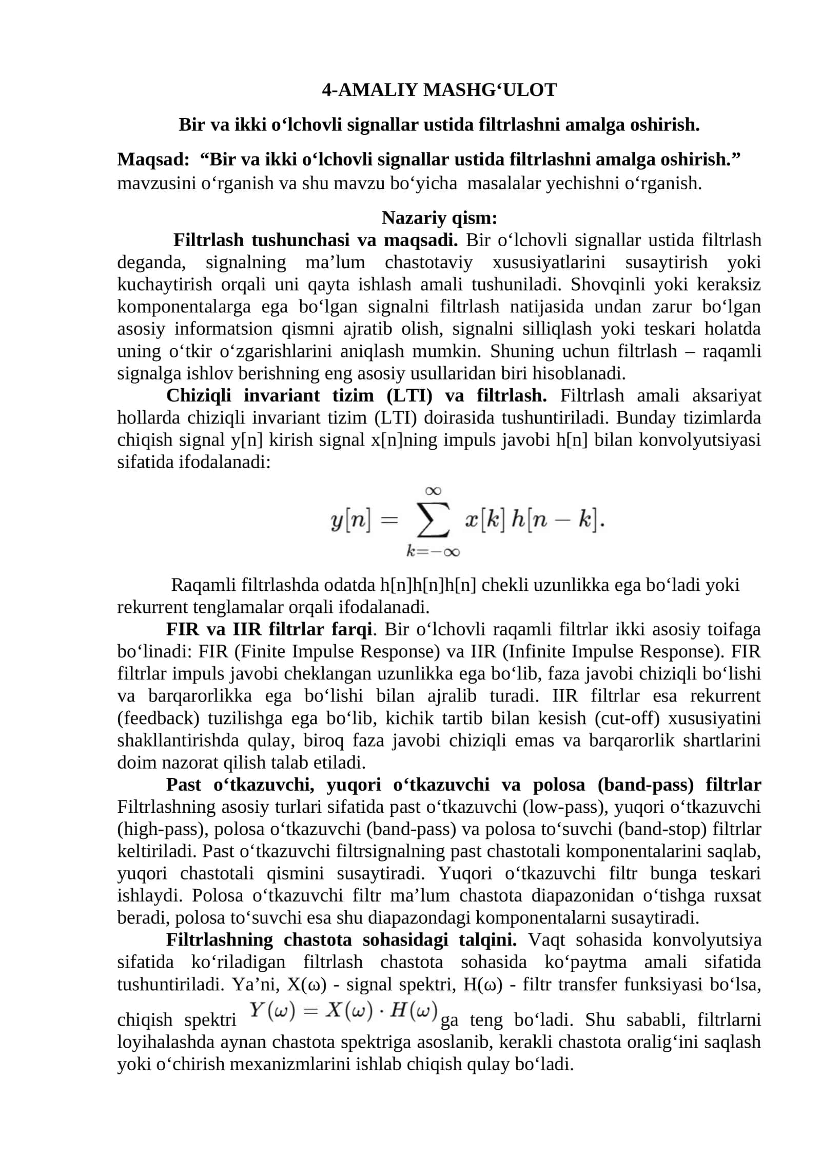 Amaliy mashg'ulot: Bir va ikki o‘lchovli signallar ustida filtrlash