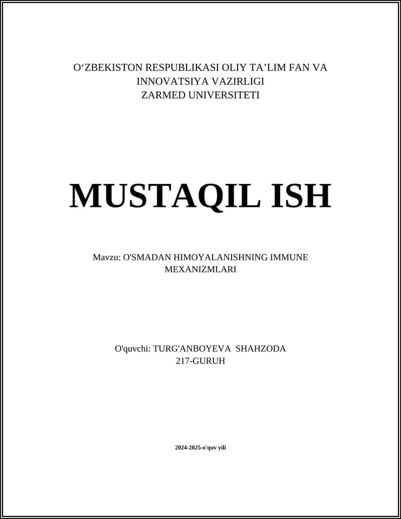 O'SMADAN HIMOYALANISHNING IMMUNE MEXANIZMLARI